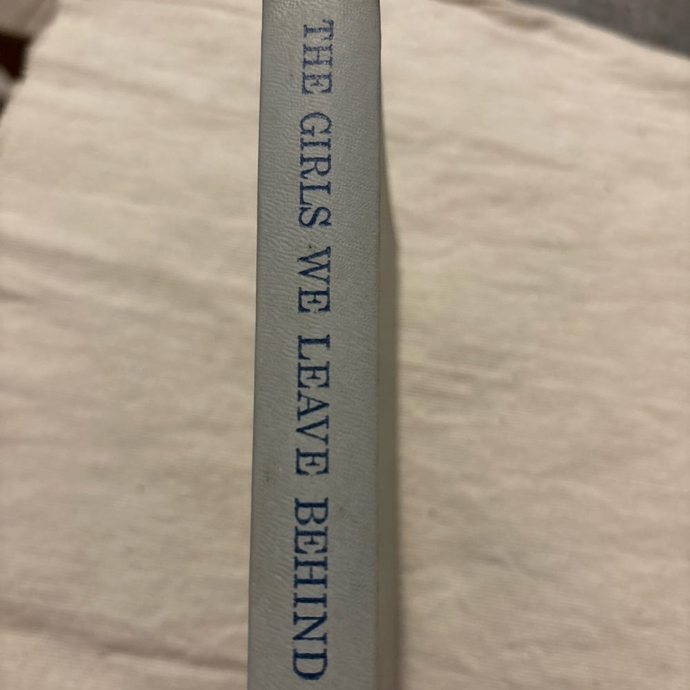 Vintage 1963 The Girls We Leave Behind Book Jerome Beatty Hardback wo DJ